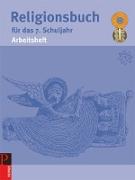 Religionsbuch (Patmos), Für den katholischen Religionsunterricht, Sekundarstufe I, 7. Schuljahr, Arbeitsheft