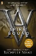 Vampire Academy: Spirit Bound (book 5)