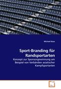 Sport-Branding für Randsportarten