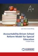 Accountability-Driven School Reform Model for Special Education