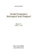 Social Economics: Retrospect and Prospect