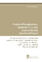 Protein-Phosphatase-Inhibitor-1 in der menschlichen Herzinsuffizienz