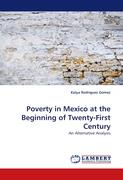 Poverty in Mexico at the Beginning of Twenty-First Century