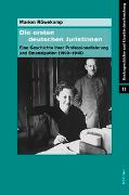 Die ersten deutschen Juristinnen