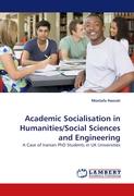 Academic Socialisation in Humanities/Social Sciences and Engineering