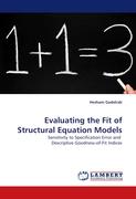 Evaluating the Fit of Structural Equation Models