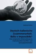 Deutsch-italienische Zusammenarbeit. Bello e impossibile?