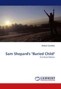 Sam Shepard's "Buried Child"