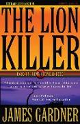The Lion Killer: Tenth Anniversary Edition