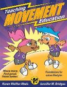 Teaching Movement Education: Foundations for Active Lifestyles
