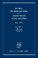 Jahrbuch für Recht und Ethik I / Annual Review of Law und Ethics I
