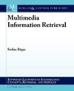 Multimedia Information Retrieval