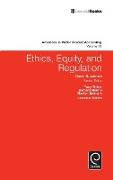 Ethics, Equity, and Regulation