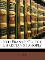 Ned Franks, Or, the Christian's Panoply