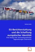 EU-Berichterstattung und die Schaffung europäischer Identität