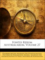 Fontes Rerum Austriacarum, XXVII BAND