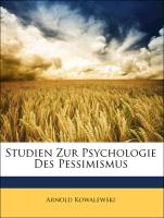 Studien Zur Psychologie Des Pessimismus, VIERUNDZWANZIGSTES HEFT