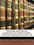 Histoire Naturelle, Générale Et Particulière, Volume 16, volume 122