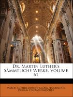Dr. Martin Luther's Sämmtliche Werke, Neunter Band