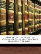 Memoirs of the Count of Comminge: From the French of Monsieur D'Arnaud