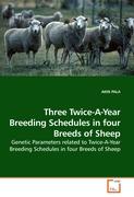 Three Twice-A-Year Breeding Schedules in four Breeds of Sheep