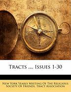 Tracts ..., Issues 1-30