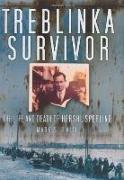 Treblinka Survivor: The Life and Death of Hershl Sperling