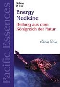 Edition Tirta: Energy Medicine - Heilung mit Pacific Essences