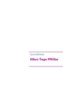 N9un Tage PRObe