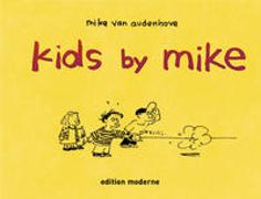 Kids by Mike
