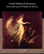 French Mediaeval Romances from the Lays of Marie de France