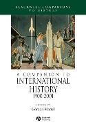 A Companion to International History 1900 - 2001