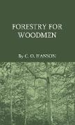 Forestry for Woodmen