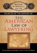 Sources of the History of the American Law of Lawyering