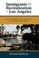 Immigrants and the Revitalization of Los Angeles