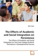 The Effects of Academic and Social Integration on Persistence