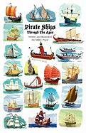 Pirate Ships Through the Ages