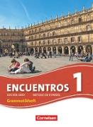 Encuentros, Método de Español, 3. Fremdsprache - Edición 3000, Band 1, Grammatikheft