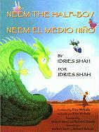 Neem the Half-Boy/Neem El Medio Nino
