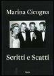 Marina Cicogna: Scritti E Scatti