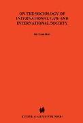 On Sociology of International Law and International Society