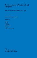 The Harmonization of Working Life and Family Life: Bulletin of Comparative Labour Relations 30-1995