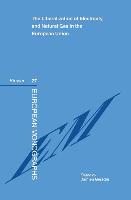 The Liberalization of Electricity and Natural Gas in the European Union