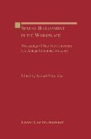 Sexual Harassment in the Workplace: Proceedings of New York University 51st Annual Conference on Labor