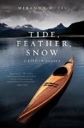 Tide, Feather, Snow