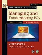 Mike Meyers' Comptia A+ Guide to Managing and Troubleshooting PCs: (Exams 220-701 & 220-702) [With CDROM]