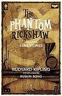 The Phantom Rickshaw and Other Eerie Tales