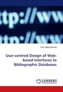 User-centred Design of Web-based Interfaces to Bibliographic Databases