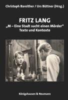 Fritz Lang: "M - eine Stadt sucht einen Mörder"