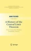 A History of the Central Limit Theorem